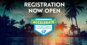 Registration Now Open for 2025 Clean Fuels Conference